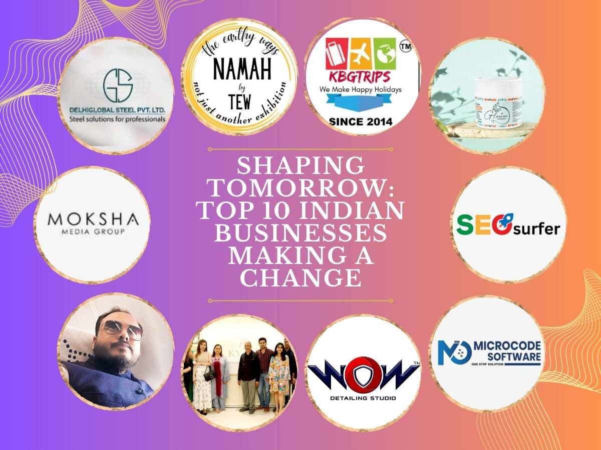 Shaping Tomorrow: Top 10 Indian Businesses Making a Change