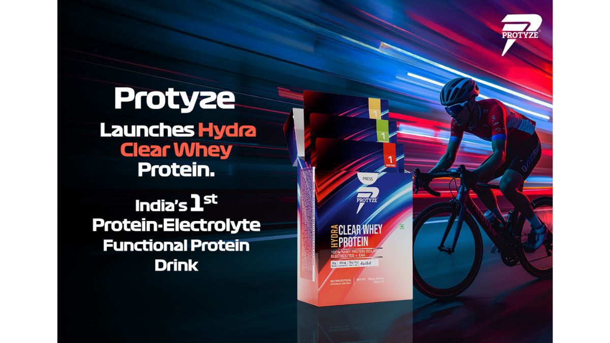 Protyze Launches Hydra Clear Whey Protein: India’s First Protein-Electrolyte Functional Protein Drink