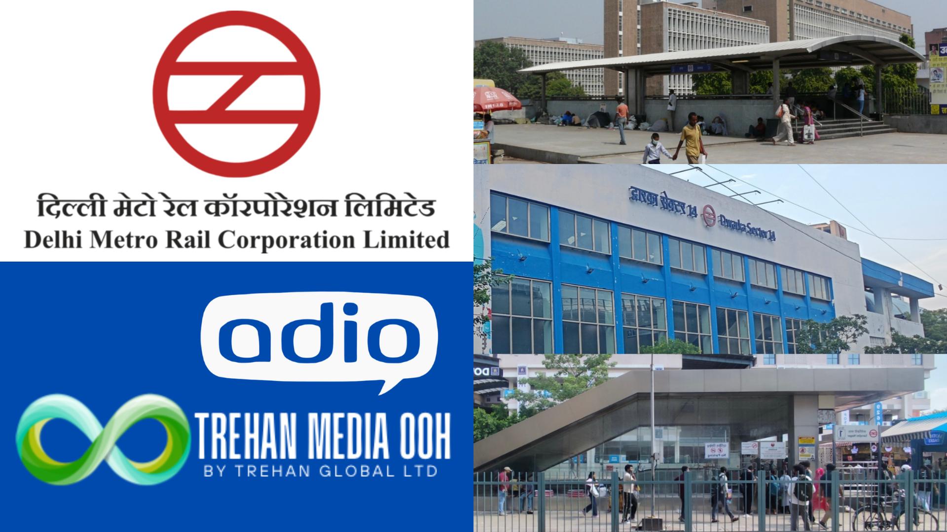 Trehan Media and Adio Brand Solutions Win Co-Branding Rights for 14 Iconic Delhi Metro Stations: A New Chapter in Urban Brand Engagement